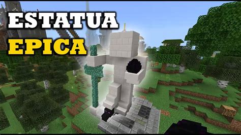 Minecraft Como Hacer Una Estatua Epica Decorativa YouTube