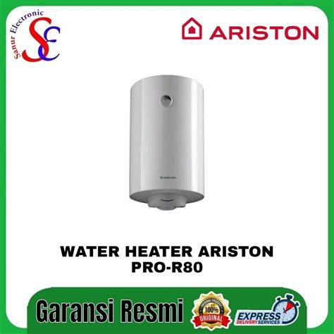 Water Heater Ariston Pro R Sanur Electronic