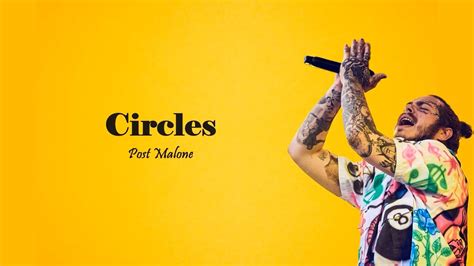 Post Malone Circles Lyrics Youtube