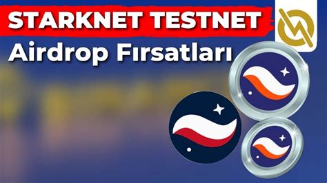 Starknet Testnet Airdrop Kazanç Fırsatları YouTube