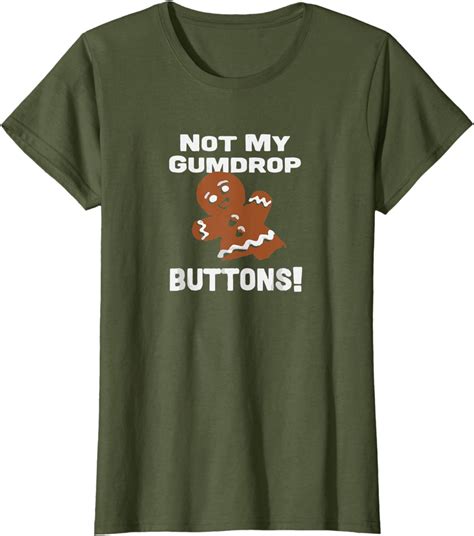 Not My Gumdrop Buttons Gingerbread Man T Shirt