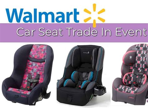 Walmart Car Seat Trade In Programs For Walmart Target 2024 Update