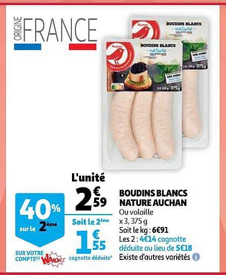 Offre Boudins Blanc Nature Auchan Chez Auchan