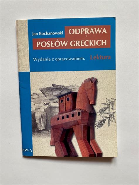 Odprawa posłów greckich wydanie z opracowaniem Katowice Kup