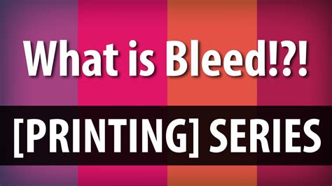 What Is Bleed Understanding Printer Bleed Youtube