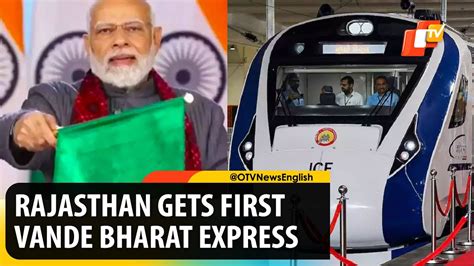 Pm Modi Flags Off Ajmer Delhi Cantt Vande Bharat Express Train First