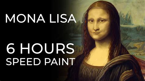 Mona Lisa Speed Paint YouTube