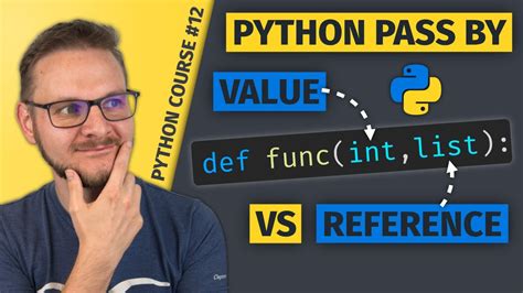 Pass By Value Vs Pass By Reference Python Course Youtube