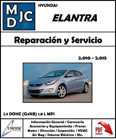 Hyundai Elantra Mdjc Manuales De Taller