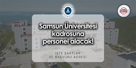 Samsun Üniversitesi personel alımı 2023 2024 Başvurular başladı