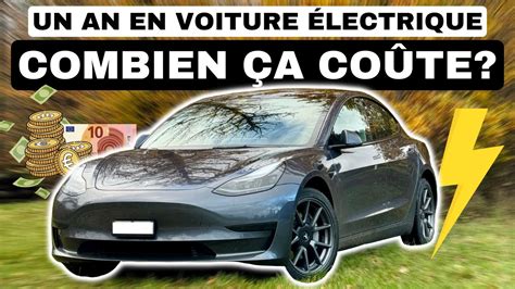 Un An En Voiture Lectrique Combien A Co Te Youtube