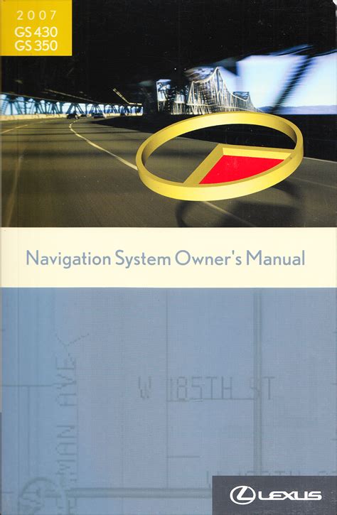 Lexus Gs And Gs Navigation System Owner S Manual Original