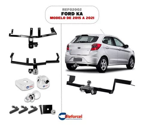 Engate Reboque Ford Ka 2015 A 2021 Reforcel 500kg Protetor