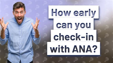 How Early Can You Check In With ANA YouTube