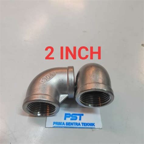 Promo Elbow L Bow Knee Drat Dalam Stainless Ss Ukuran Inch Diskon