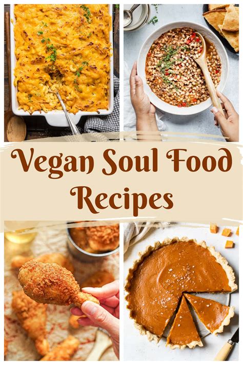 15+ Vegan Soul Food Recipes - Healthier Steps