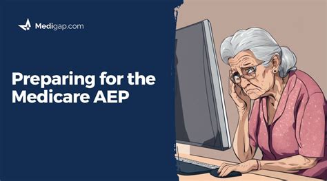 Preparing For The Medicare 2024 AEP Medigap