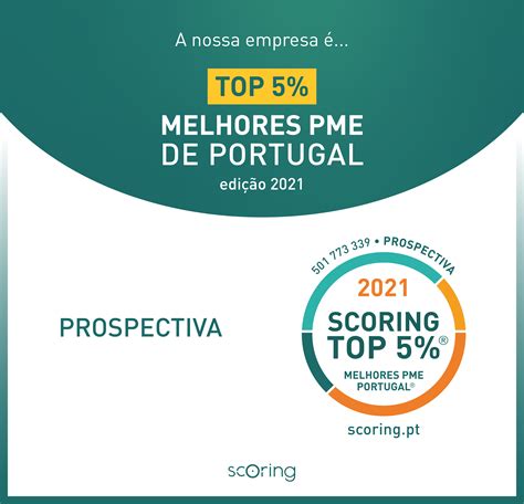 A Prospectiva Uma Das Top Melhores Pme De Portugal Prospectiva