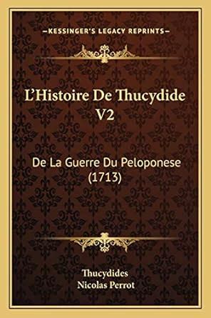 L Histoire De Thucydide V De La Guerre Du Peloponese Amazon