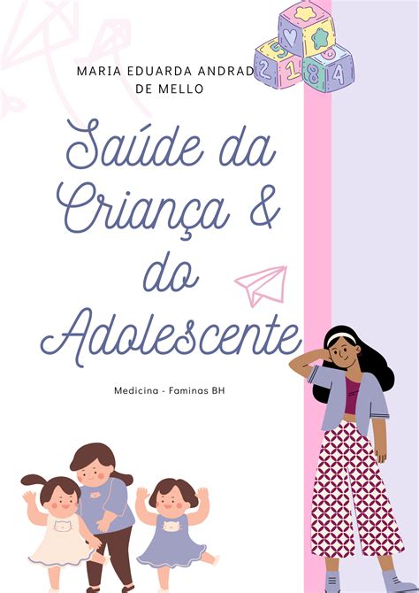 Resumão Saúde Da Criança E Do Adolescente I Maria Eduarda Andrade De