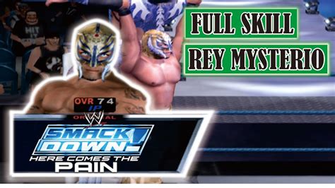 Rey Mysterio Full Skill Smackdown Wwe Here Comes The Pain Youtube