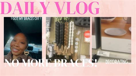 Daily Vlog Got My Braces Off Youtube