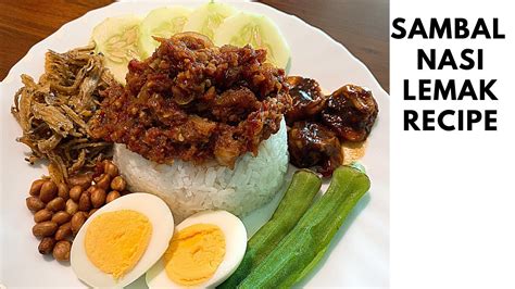 Sambal Nasi Lemak Recipe Malaysia Rice Recipe Sambal Nasi Lemak