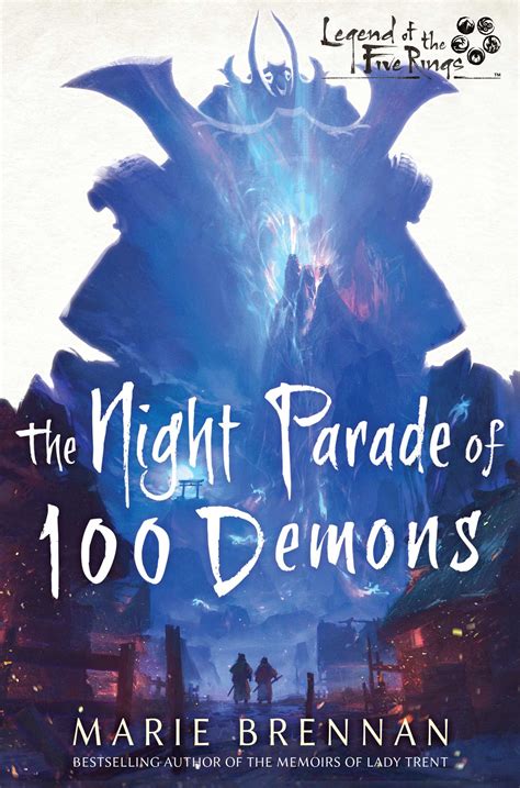 Book Review The Night Parade Of 100 Demons A Legend Of The Five Rings