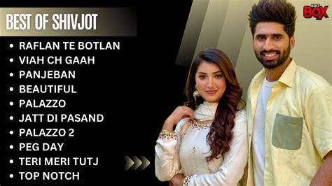 Best Of Shivjot Shivjot All Songs Shivjot New Songs New Punjabi