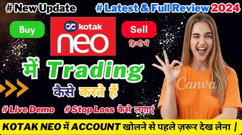 Kotak Neo Trading Demo Detailed Review Brokerage Plans Buy Sell