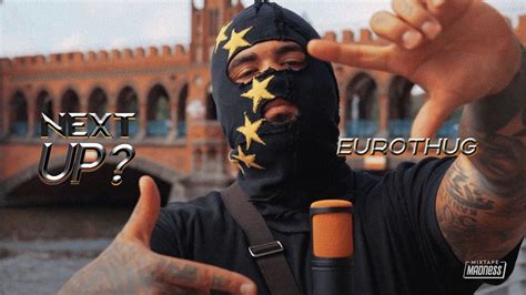 Eurothug Next Up Germany S1 E25 Mixtape Madness YouTube