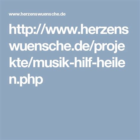 Herzenswuensche De Projekte Musik Hilf Heilen Php Lausanne