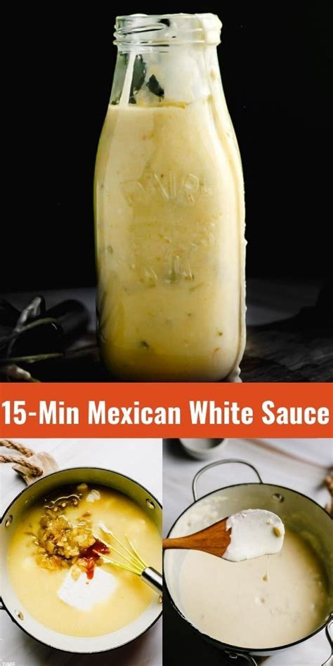 15 Min Mexican White Sauce White Sauce Recipes Mexican White Sauce Sauce Recipes