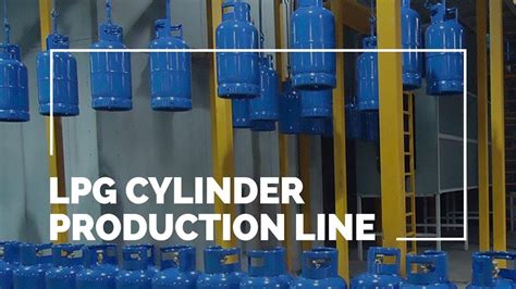 Complete Lpg Cylinder Production Line Rok Teknik Youtube