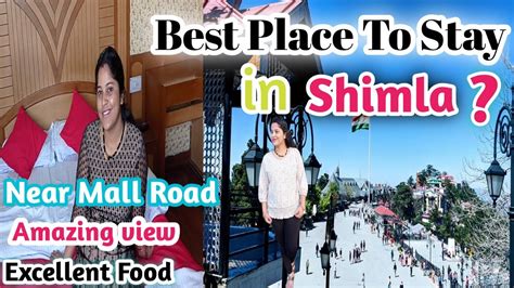 Best Place To Stay In Shimla Near Mall Road Hotel Vlgos Shimla