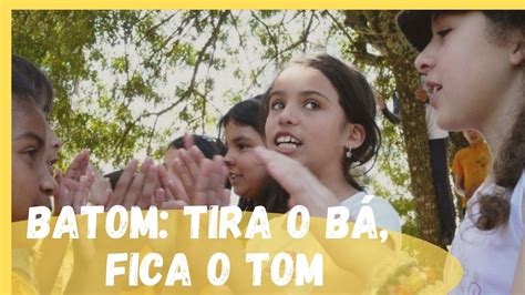 Batom tira o bá fica o tom Brincadeira de mão YouTube