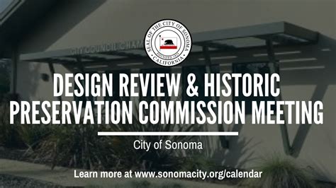 Design Review And Historic Preservation Commission Meeting City Of Sonoma