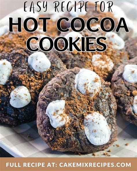 Hot Cocoa Cookies Recipe Cake Mix Recipes