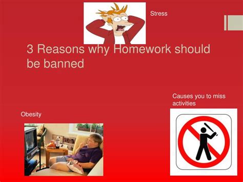 Ppt Homework Should Be Banned Powerpoint Presentation Id 1682187