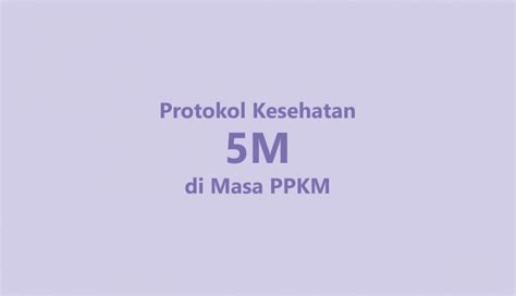 Protokol Kesehatan M Di Masa Ppkm Pusat Studi Lingkungan Hidup Ugm