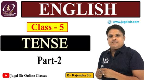 English Class 5 Tense Part 2 By Rajendra Sir Youtube