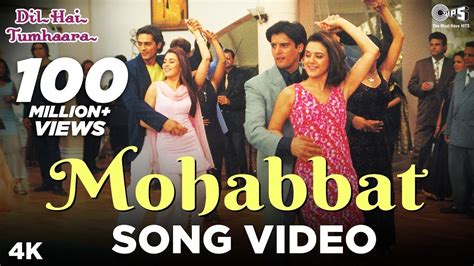 Mohabbat Dil Ka Sakoon Full Song Dil Hai Tumhaara Preity Zinta