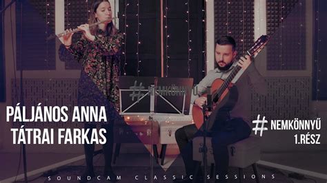 nemkönnyű Páljános Anna és Tátrai Farkas SoundCam Classic Sessions