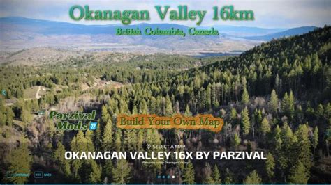 FS22 OKANAGAN VALLEY 16 KM OLIVER BC, CANADA V1.2 » GamesMods.net ...