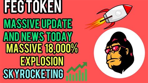 Feg Token Feg Token Massive 18 000 Explosion Feg Token News And