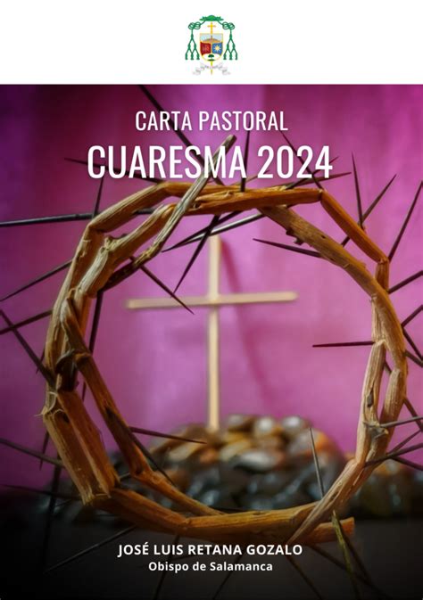 Carta pastoral del obispo de Salamanca para la Cuaresma 2024 Diócesis