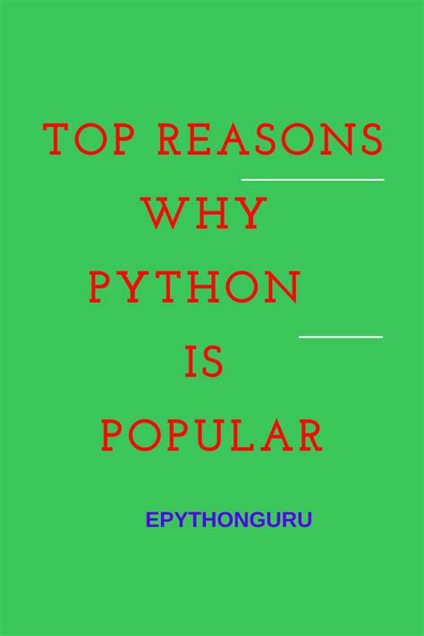 Top Reasons Why Python Is Popular 2019 Daily Tech Blog