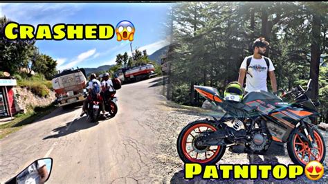 CRASH HO GAYA PATNITOP WAY TO BHADERWAH VLOG 14