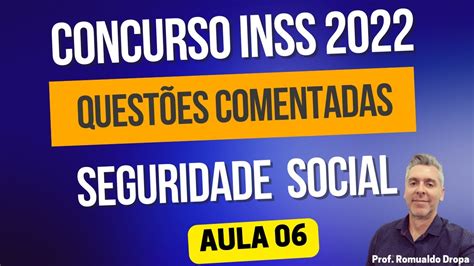 Seguridade Social Concurso Inss Quest Es Comentadas De Seguridade