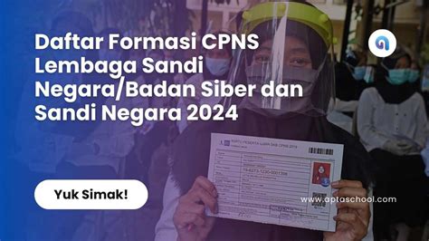 Daftar Formasi CPNS Lembaga Sandi Negara Badan Siber Dan Sandi Negara